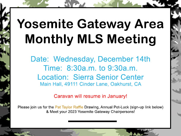 Yosemite Gateway Area Monthly MLS Meeting 12.14.22