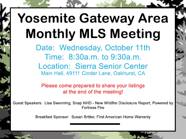 Yosemite Gateway Area Monthly MLS Meeting 10.11.23