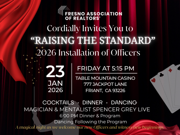 The Fresno Association of REALTORS® Installation 01.23.26